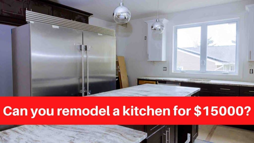 Can you remodel a kitchen for 000